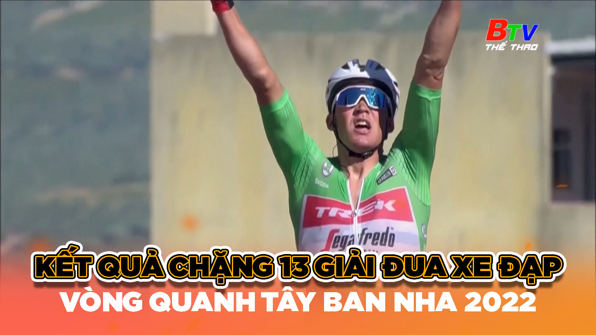 Kết quả chặng 13 Giải đua xe đạp vòng quanh Tây Ban Nha 2022